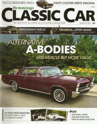 HEMMINGS CLASSIC CAR 2011 AUG - A-BODIES, TERRAPALNE, SARATOGA, METROPOLITAN